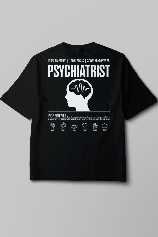 Psychiatrist - Oversize T-Shirt Siyah Unisex