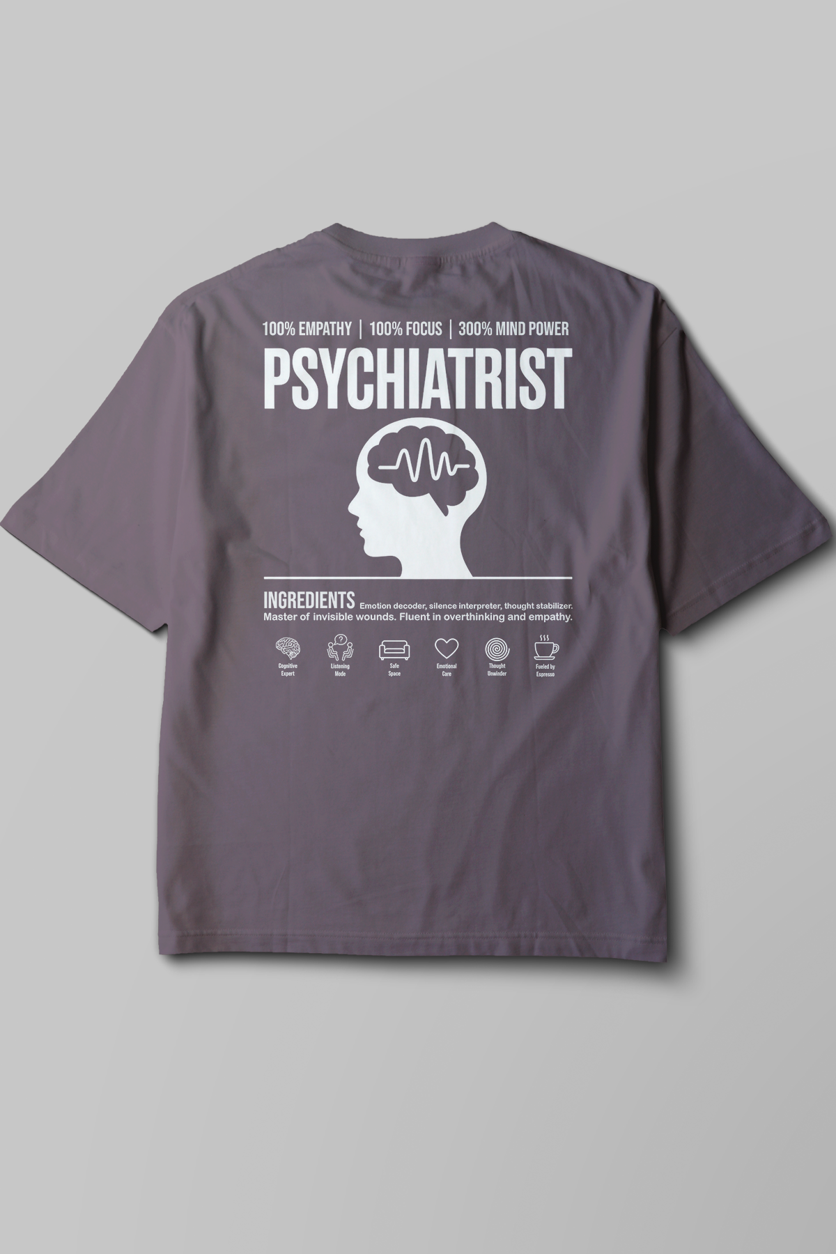 Psychiatrist - Oversize T-Shirt Füme